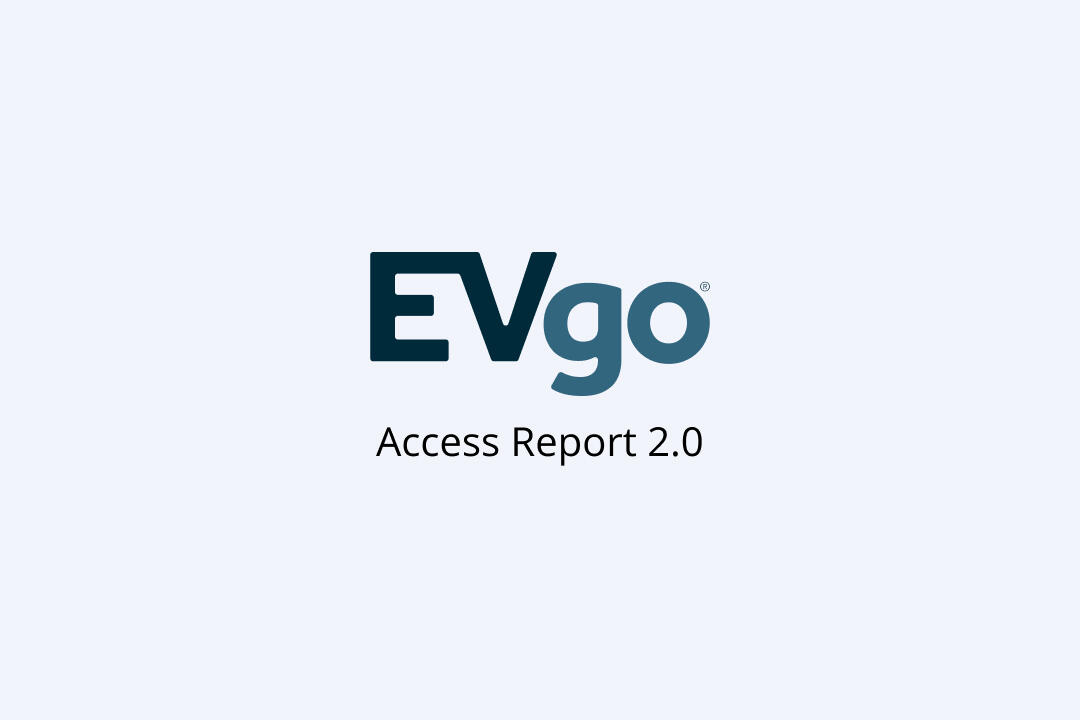 EVgo Access Report 2.0